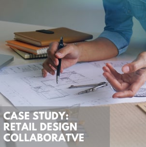 Case Study Retail Design Collaborative