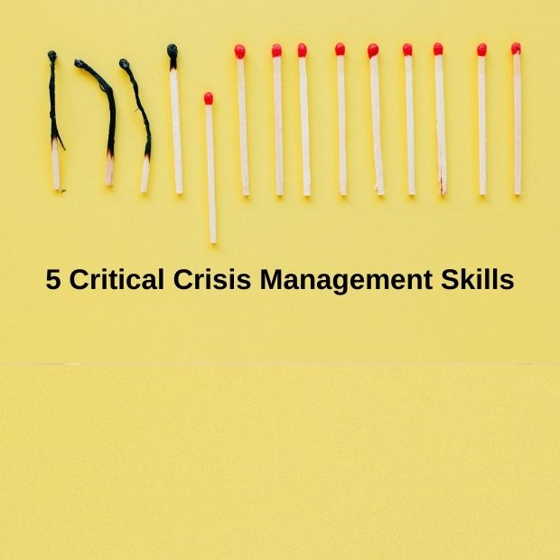 5 Critical Crisis Management Skills