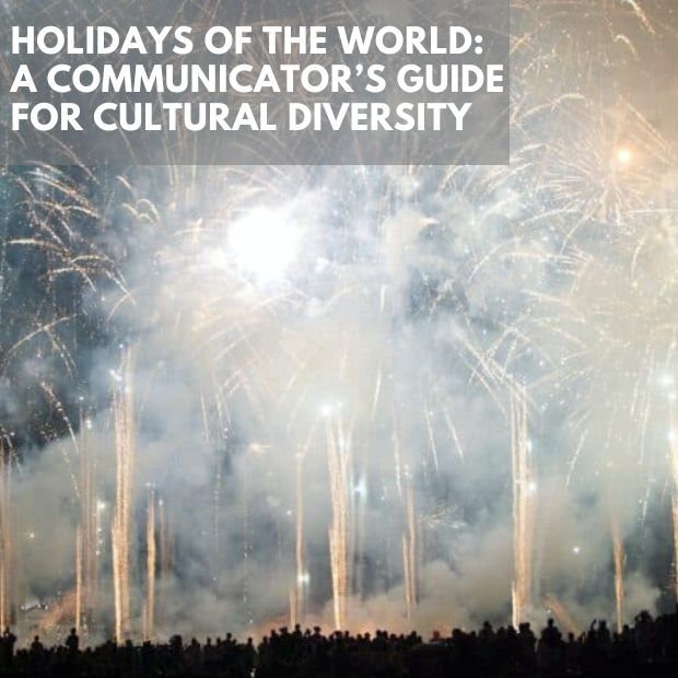 Holidays of The World: A Communicator’s Guide for Cultural Diversity