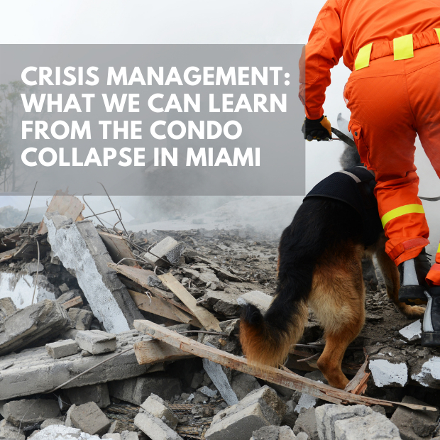 Crisis Management What We Can Learn From The Condo Collapse in Miami The Hoyt Organization