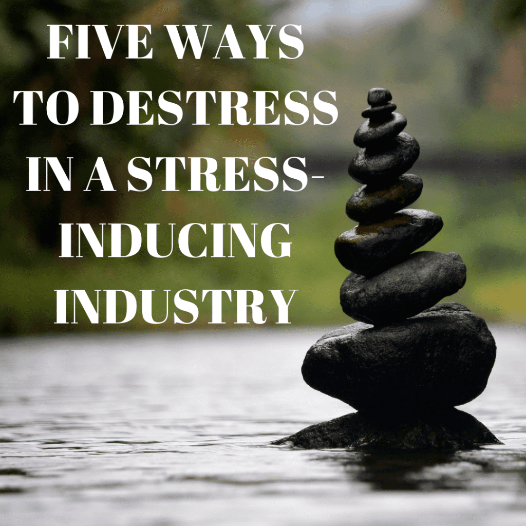 Ways to destress