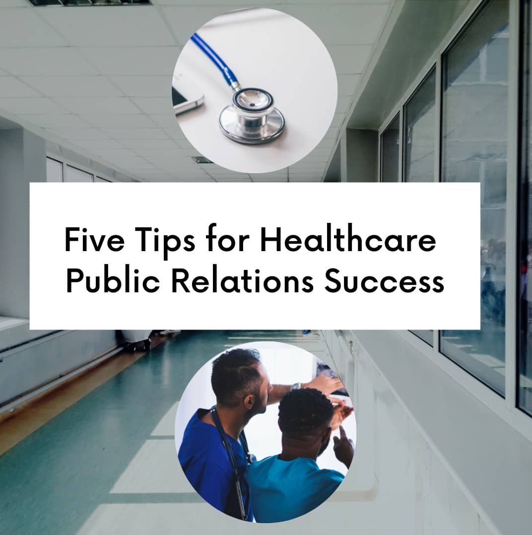 Healthcare industry public relations