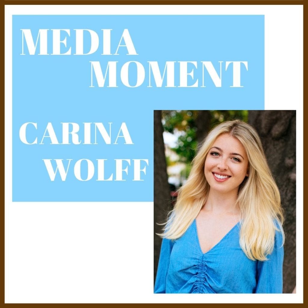 MEDIA MOMENT: Carina Wolff