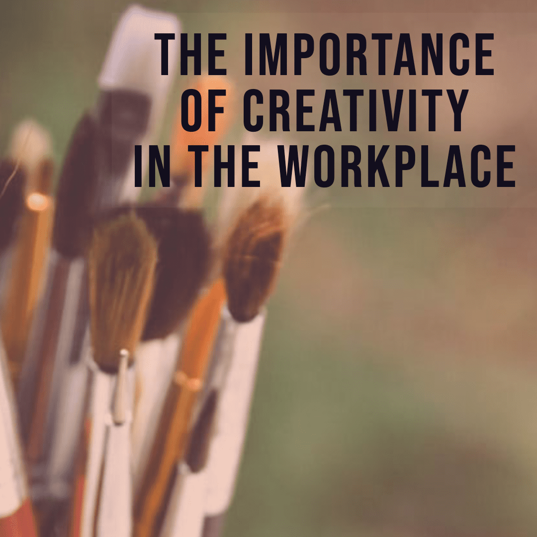 Creativity in the workplace