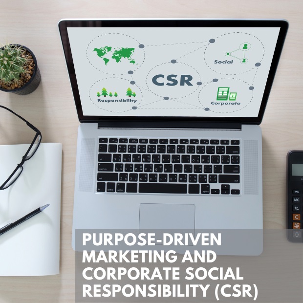 Purpose-driven Marketing And Corporate Social Responsibility