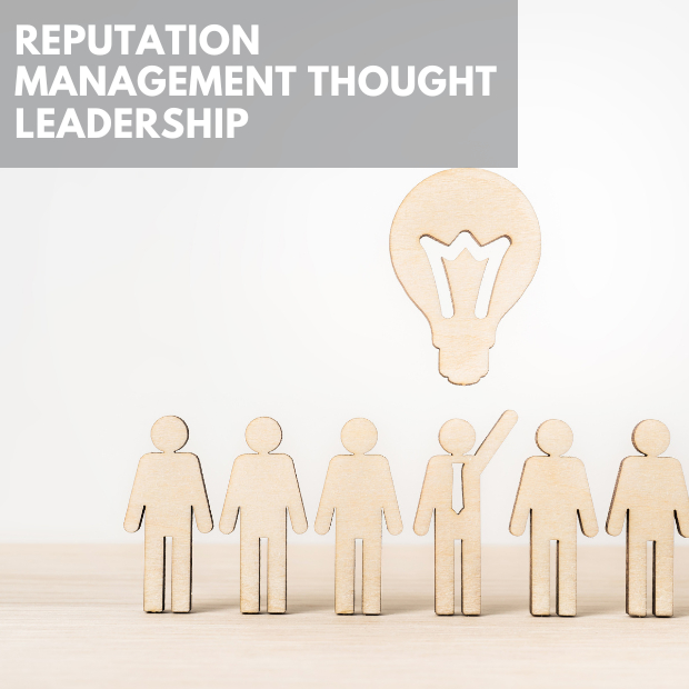 Reputation Management Thought Leadership