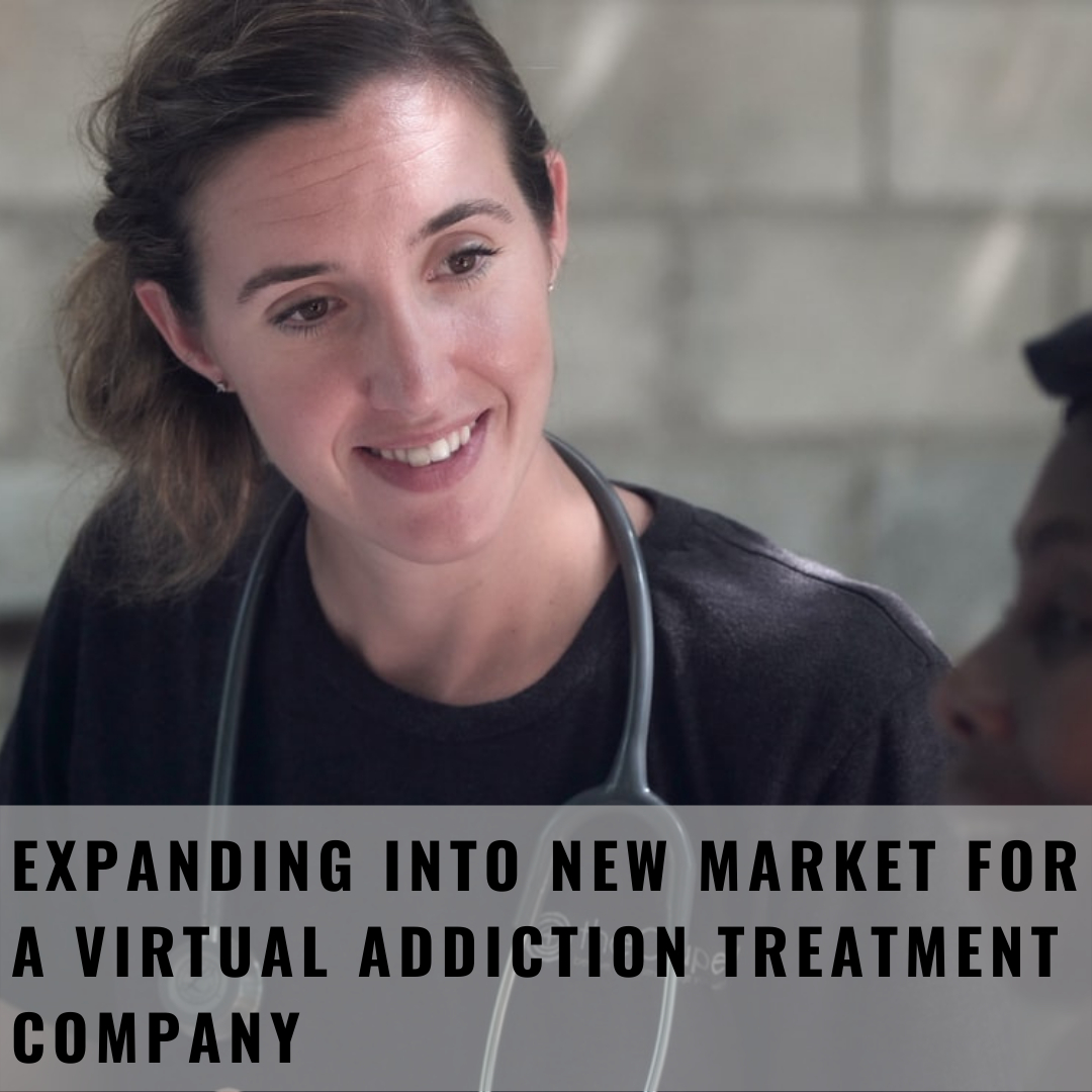 Expanding into new market for a virtual addiction treatment company