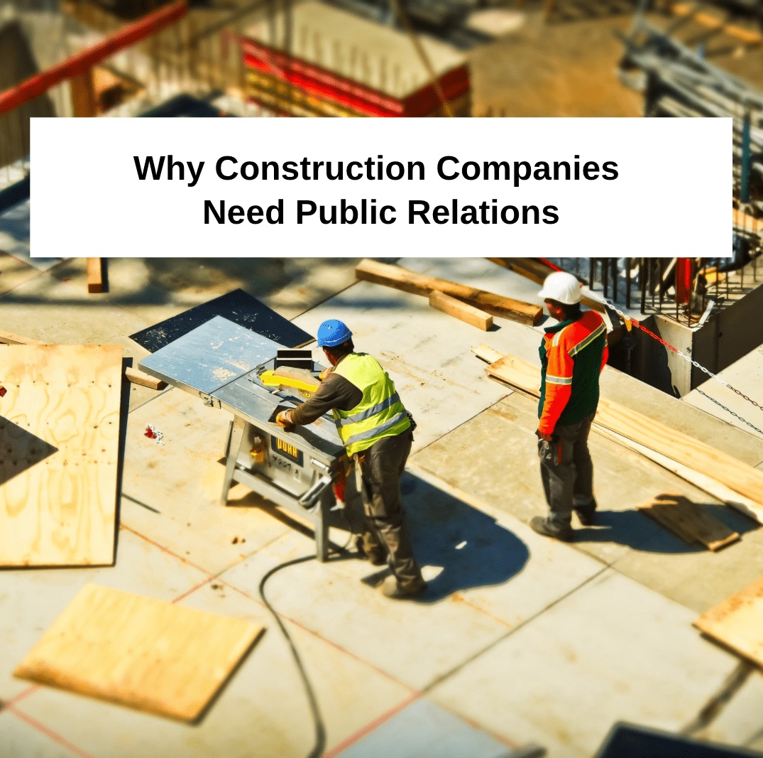 Construction companies pr
