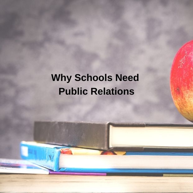 Why Schools Need Public Relations