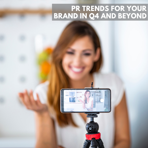 6 PR Trends For Your Brand In Q4 And Beyond