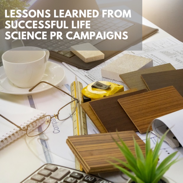 Lessons Learned From Successful Life Science PR Campaigns