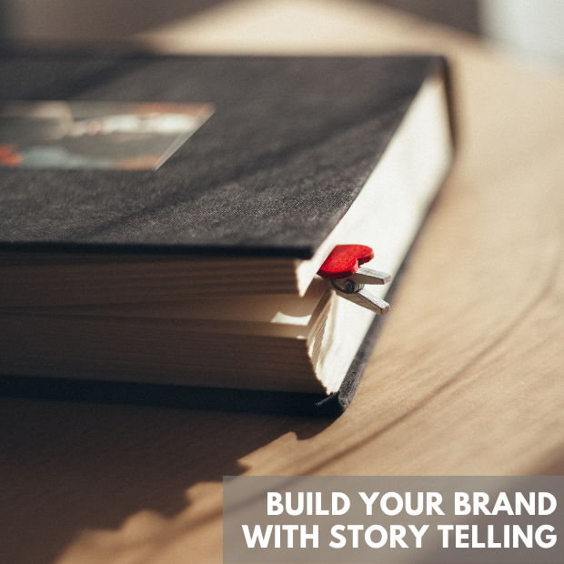 Build Your Brand With Effective Storytelling