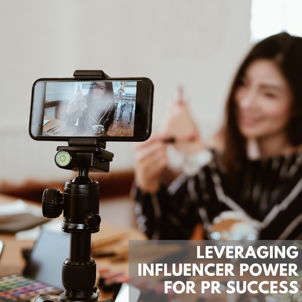 Leveraging Influencer Power for PR Success