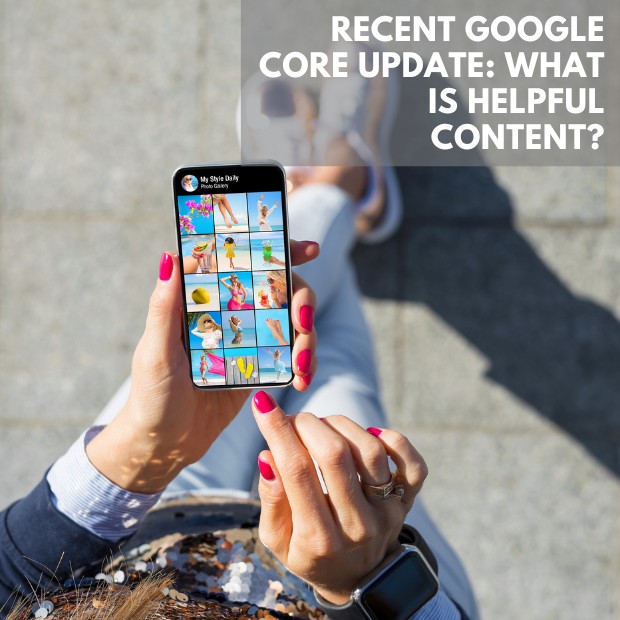 Recent Google Core Update: What Is Helpful Content?